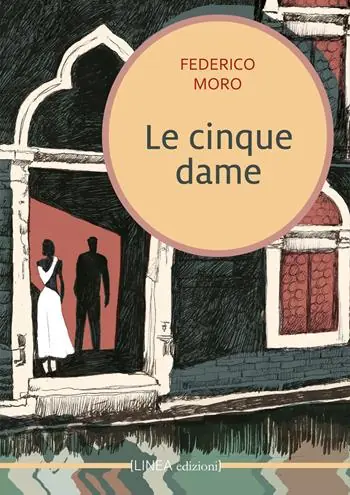 Le cinque dame. Di Enea Altoviti Prezzo Scontato