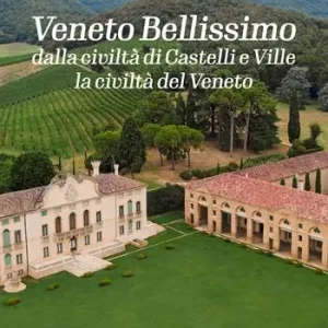 Veneto bellissimo. Dalla civiltà di castelli e ville la civiltà del Veneto. Ediz. illustrata Prezzo Conveniente