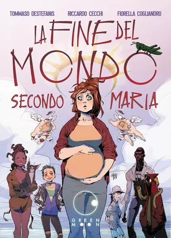 La fine del mondo secondo Maria Subito Disponibile