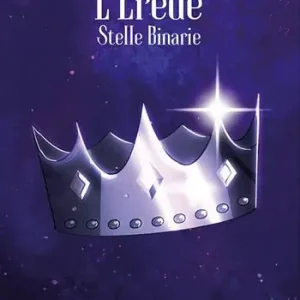 L‘erede, stelle binarie Esclusivo