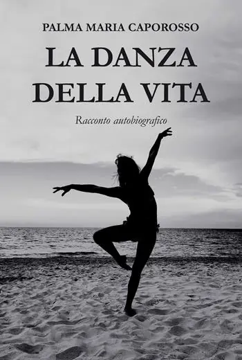 La danza della vita Subito Disponibile