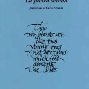 Promozione Esclusiva La pietra serena