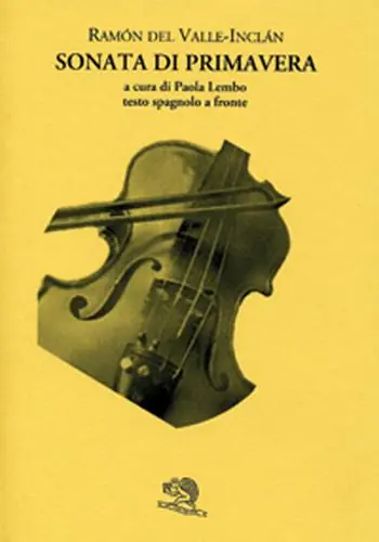 A Buon Prezzo Sonata di primavera. Testo spagnolo a fronte