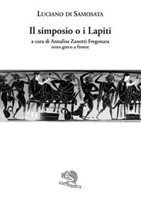 Il simposio o I lapiti. Testo greco a fronte Spedizione Espresso