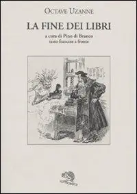 Ordina Subito La fine dei libri. Testo francese a fronte