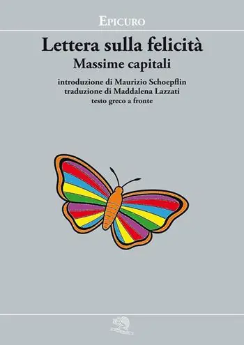 Lettera sulla felicità. Massime capitali. Testo greco a fronte Promozione