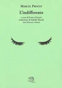 Consegna Rapida L‘indifferente. Testo francese a fronte