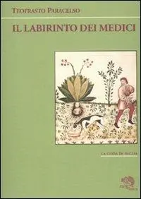 Il labirinto dei medici Must-Have