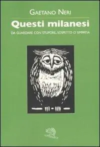 Must-Have Questi milanesi