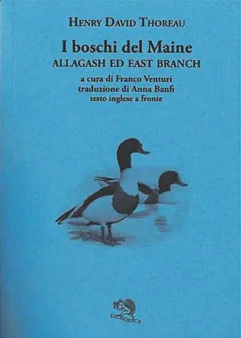 I boschi del Maine. Allagash ed east branch. Testo inglese a fronte. Vol. 3 Super Prezzo