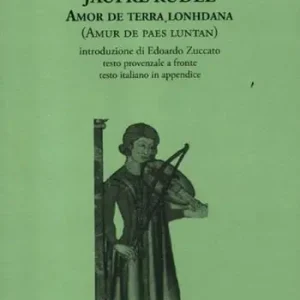 Amor de terra lonhdana (Amur de paes luntan). Testo provenzale a fronte Direttamente Dal Produttore