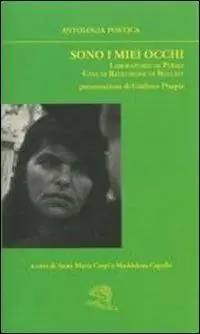 Sono i miei occhi. Antologia poetica Prezzo Di Fabbrica