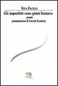 Popolare Gli imperfetti sono gente bizzarra