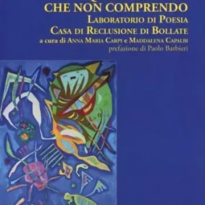 Quell‘azzurro che non comprendo. Antologia poetica Popolare