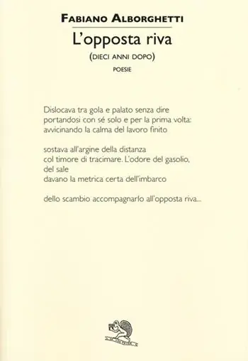 Occasione Imperdibile L‘opposta riva (dieci anni dopo)