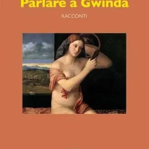 Scelto Dai Clienti Parlare a Gwinda