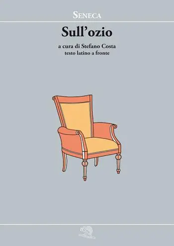 Sull‘ozio. Testo latino a fronte Compra Online