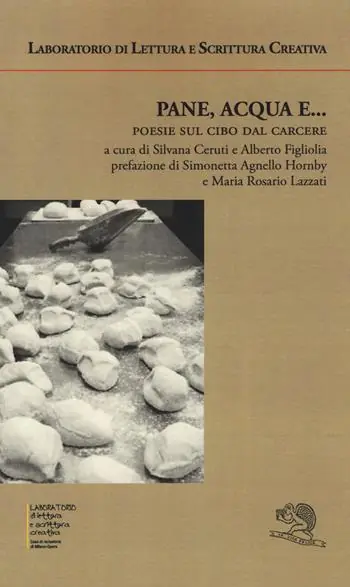 Di Tendenza Pane, acqua e... Poesie sul cibo dal carcere