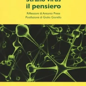 Occasione Imperdibile Strano virus il pensiero