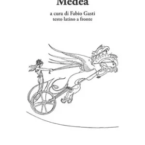 Ultima Occasione Medea. Testo latino a fronte