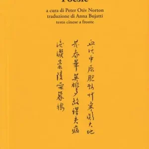 Professionale Poesie. Testo cinese a fronte
