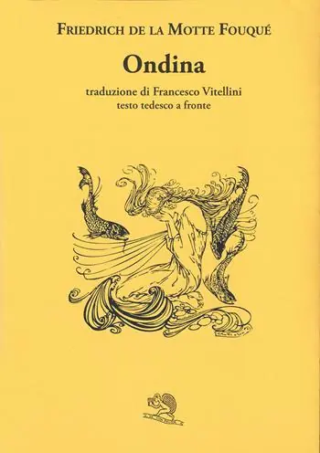Non Perdere Ondina. Testo tedesco a fronte