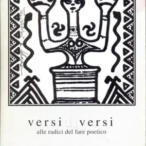 Versi diversi. Alle radici del fare poetica Offerta Del Giorno
