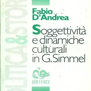 Soggettività e dinamiche culturali in G. Simmel Promo Stagionale