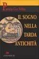 Il sogno nella tarda antichità Scelto Dai Clienti