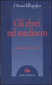 Gli ebrei nel Medioevo Consegna Rapida