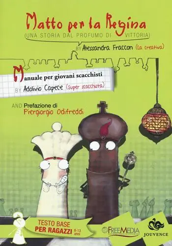 Affare Matto per la regina. Manuale per giovani scacchisti