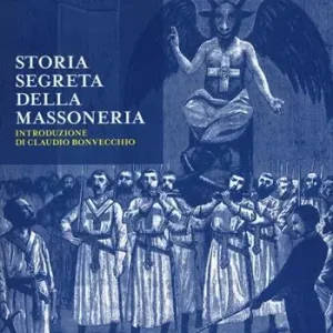 Storia segreta della Massoneria Prezzo Conveniente