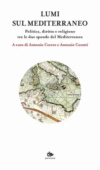 Occasione Imperdibile Lumi sul Mediterraneo. Politica, diritto e religione tra le due sponde del Mediterraneo