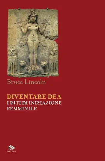 Direttamente Dal Produttore Diventare dea. I riti di iniziazione femminile