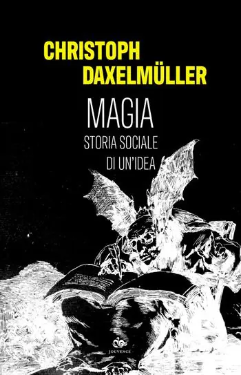 Occasione Imperdibile Magia. Storia sociale di un‘idea
