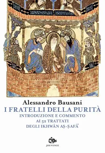 Super Prezzo I fratelli della purità. Introduzione e commento ai 52 trattati degli Ikhwan As-Safa