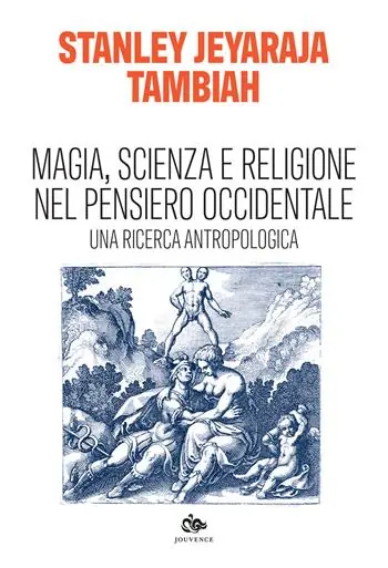 Miglior Prezzo Magia, scienza e religione nel pensiero occidentale. Una ricerca antropologica