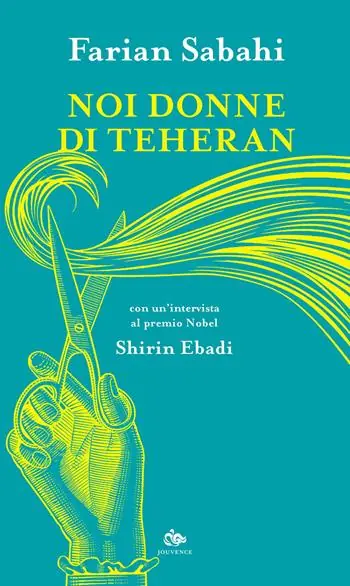 Noi donne di Teheran Saldi