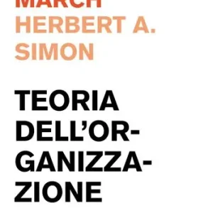 Subito Disponibile Teoria dell‘organizzazione