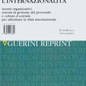 Verso l‘internazionalità. Assetti organizzativi, sistemi di gestione del personale e cultura d‘azienda per affrontare la sfida internazionale Offerta Lampo