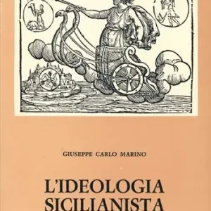 Ideologia sicilianista Ultimissimo Modello