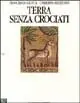 Terra senza crociati Popolare