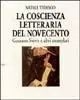 Acquista Ora La coscienza letteraria del Novecento. Gozzano, Svevo e altri esemplari