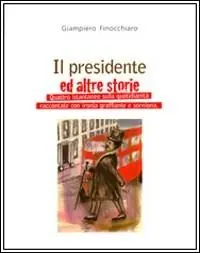 Il presidente e altre storie Occasione Imperdibile