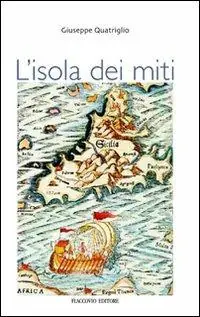 Nuova Collezione L‘ isola dei miti
