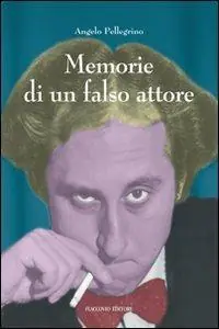 Super Prezzo Memorie di un falso attore