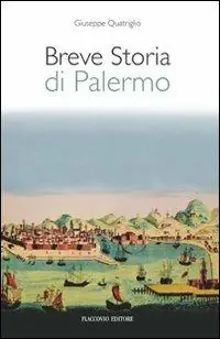Breve storia di Palermo Compra Online