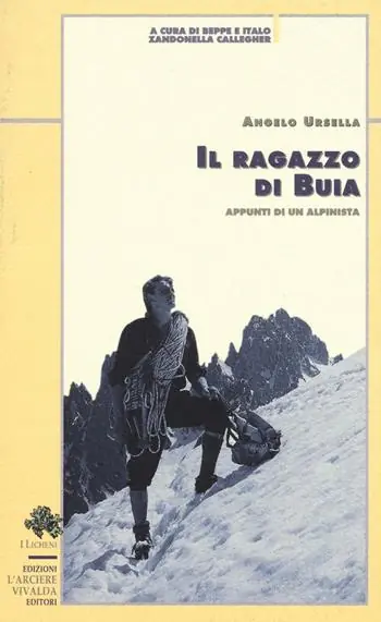 Il ragazzo di Buia. Appunti di un alpinista Sconto