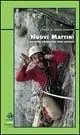 Nuovi mattini. Il singolare Sessantotto degli alpinisti A Buon Prezzo