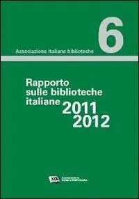Prezzo Di Fabbrica Rapporto sulle biblioteche 2011-2012